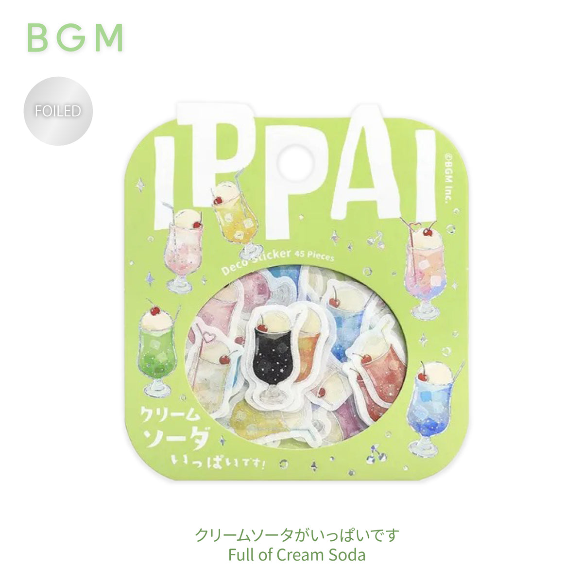 BGM IPPAI Foiled Flake Seal Stickers vol3- Full of Cream Soda
